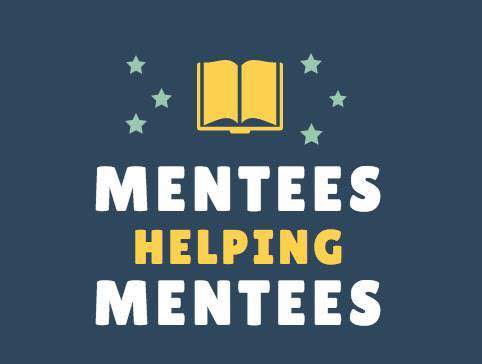 Mentees Helping Mentees